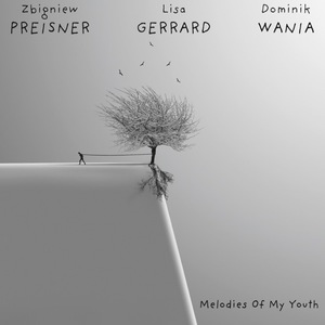 Preisner: Melodies Of My Youth (With Dominik Wania & Lisa Gerrard)