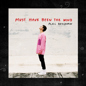 Must Have Been The Wind (CDS)