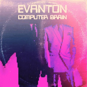 Computer Brain (Deluxe Edition)