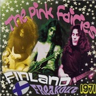 Pink Fairies - Finland Freakout (Vinyl)