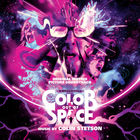 Color Out Of Space (Original Motion Picture Soundtrack)