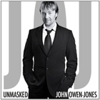 John Owen Jones: Unmasked