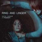 Karina Madeya - Ring & Linger (With Ri Vinogradova) (EP)