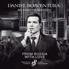 Daniel Boaventura - From Russia With Love