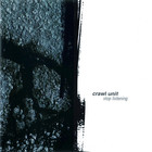 Crawl Unit - Stop Listening