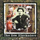 The New Blockaders - Das Zerstoren, Zum Gebaren