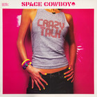 Space Cowboy - Crazy Talk (Remixes)