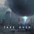 Hidden Citizens - Take Over