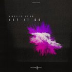 Amelie Lens - Let It Go (EP)