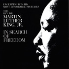Dr. Martin Luther King, Jr. - In Search Of Freedom (Vinyl)