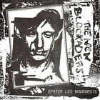 The New Blockaders - Epater Les Bourgeois (VLS)