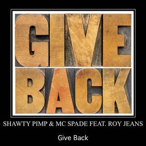 Give Back (With MC Spade)