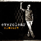 Everclear - Closure (EP)