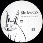 Stinkworx - Los Gatos Lloros (EP) (Vinyl)