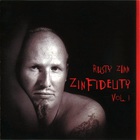 Rusty Zinn - Zinfidelity Vol. 1