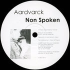 Aardvarck - Non Spoken (Vinyl)