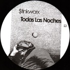 Stinkworx - Todas Las Noches (Vinyl)