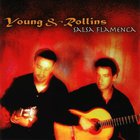 Young & Rollins - Salsa Flamenca