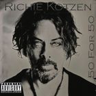Richie Kotzen - 50 For 50 CD1