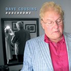Dave Cousins - Duochrome