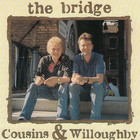 Dave Cousins - The Bridge (With Brian Willoughby)