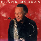 Frank Morgan - A Lovesome Thing