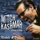 Mitch Kashmar - Nickels & Dimes