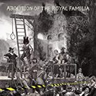 The Orb - Abolition Of The Royal Familia (Deluxe Edition)