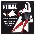 Amsterdam Klezmer Band - Benja - Gangsters & Entertainers