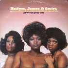 Hodges, James & Smith - Power In Your Love (Vinyl)