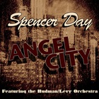 Spencer Day - Angel City