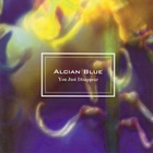 Alcian Blue - You Just Dissapear (CDS)