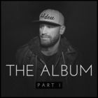 Chase Rice - The Album, Pt. I