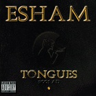 Esham - Tongues
