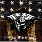 Give Up The Ghost - Year One