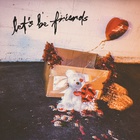 Let's Be Friends (CDS)