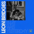 Leon Bridges - That Was Yesterday (CDS)
