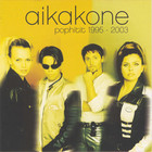 Aikakone - Pophitit 1995 - 2003