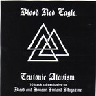 Blood Red Eagle - Teutonic Atavism