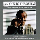 Gary Chang - A Shock To The System