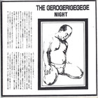 The Gerogerigegege - Night (VLS)