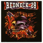 Redneck 28 - The South Will Rise Again