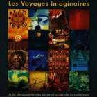 Thierry David - Les Voyages Imaginaires