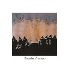 Thunder Dreamer - Thunder Dreamer (EP)