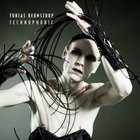 Tobias Bernstrup - Technophobic