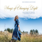 Songs Of Changing Light