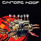 Chrome Hoof - Chrome Hoof