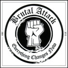 Brutal Attack - Everything Changes Now