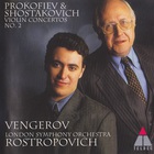 Mstislav Rostropovich - Prokofiev; Shostakovich: Violin Concertos #2
