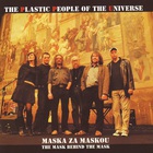 The Plastic People Of The Universe - Maska Za Maskou